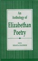 Anthology of Elizabethan Poetry