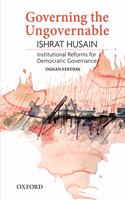 Governing the Ungovernable: Institutional Reforms for Democratic Governance Hardcover â€“ 3 December 2018