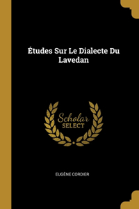 Études Sur Le Dialecte Du Lavedan