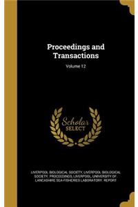 Proceedings and Transactions; Volume 12
