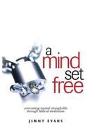 Mind Set Free