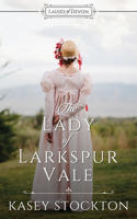Lady of Larkspur Vale