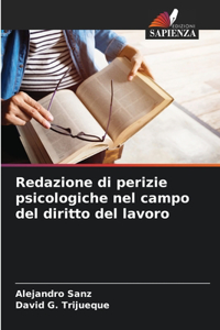 Redazione di perizie psicologiche nel campo del diritto del lavoro