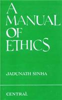 A Manual Of Ethics