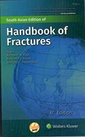 HANDBOOK OF FRACTURES 6TH SOUTH ASIAN EDITION