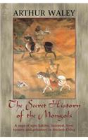 The Secret History of the Mongols & Other Works