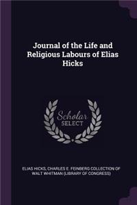 Journal of the Life and Religious Labours of Elias Hicks