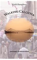 Walking Calcutta