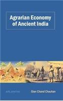 Agrarian Economy of Ancient India