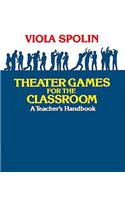 Theater Games for the Classroom