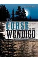 The Curse of the Wendigo