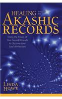 Healing Through the Akashic Records