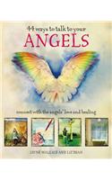 44 Ways to Talk to Your Angels