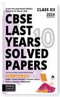 Oswal - Gurukul Science PCM Last Years 10 Solved Papers for CBSE Class 12 Exam 2024 - Yearwise Board Solutions (Physics, Chemistry, Math, English, Computer Science & Phy. Edu) All Sets Delhi & Outside