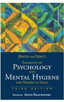 Elements Of Psychology And Mental Hygiene For Nurses In India 3Rd Edition