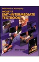Workbook to Accompany Mosby's EMT-Intermediate Textbook
