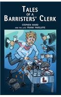 Tales of a Barristers' Clerk