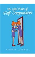 Little Book of Self-Compassion