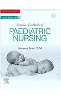 Concise Text Book Of Pediatric Nursing