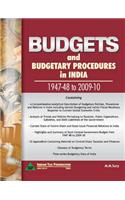 Budgets & Budgetary Procedures in India -- 1947-48 to 2009-10