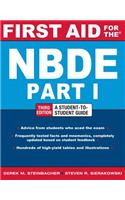 First Aid for the Nbde Part 1, Third Edition