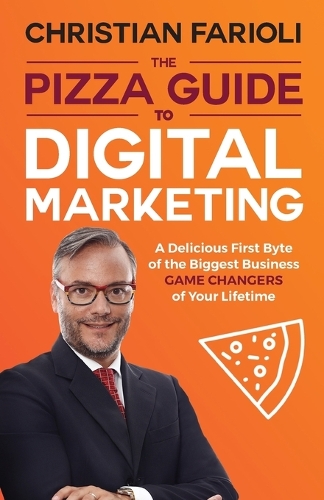 Pizza Guide to Digital Marketing