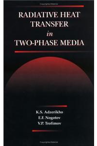Radiative Heat Transfer in Two-Phase Media
