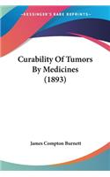 Curability Of Tumors By Medicines (1893)
