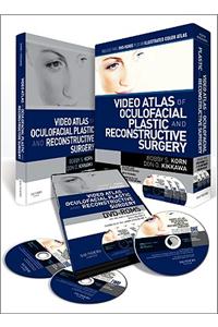 Video Atlas of Oculofacial Plastic and Reconstructive Surgery
