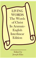 Words of Christ in Aramaic-English Interlinear Edition