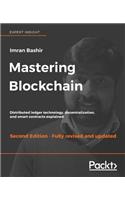 Mastering Blockchain - Second Edition