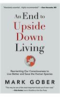 An End to Upside Down Living