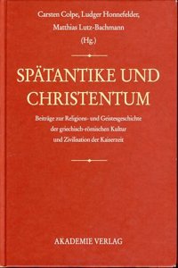 Spaetantike Und Christentum
