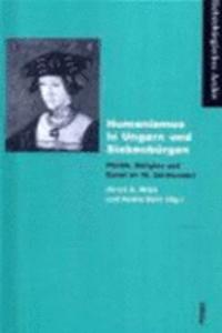 Humanismus in Ungarn und Siebenbürgen