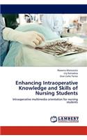 Enhancing Intraoperative Knowledge and Skills of Nursing Students