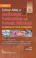 Parikh's Colour Atlas of Medicolegal Postmortems and Forensic Pathology