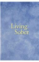 Living Sober Trade Edition