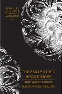 The Early Runic Inscriptions