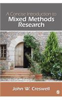 A Concise Introduction to Mixed Methods Research