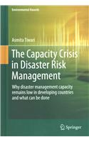 Capacity Crisis in Disaster Risk Management