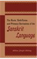 The Roots: Verb-forms and Primary Derivatives of the Sanskrit Language
