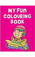 My Fun Colouring Book