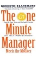 ONE MINUTE MANAGER MEETS THE MONKEY