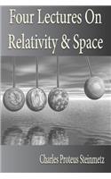 Four Lectures On Relativity And Space