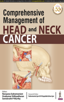 Comprehensive Management of Head and Neck Cancer