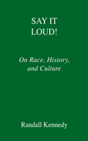 Say It Loud!