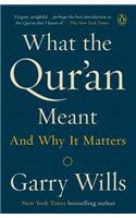 What the Qur'an Meant