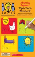 Bob Books - Wipe-Clean Workbook: Advancing Beginners Phonics, Ages 4 and Up, Kindergarten (Stage 2: Emerging Reader)