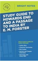 Study Guide to Howards End and A Passage to India by E.M. Forster