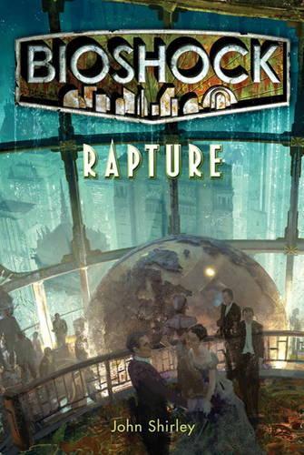 Bioshock - Rapture